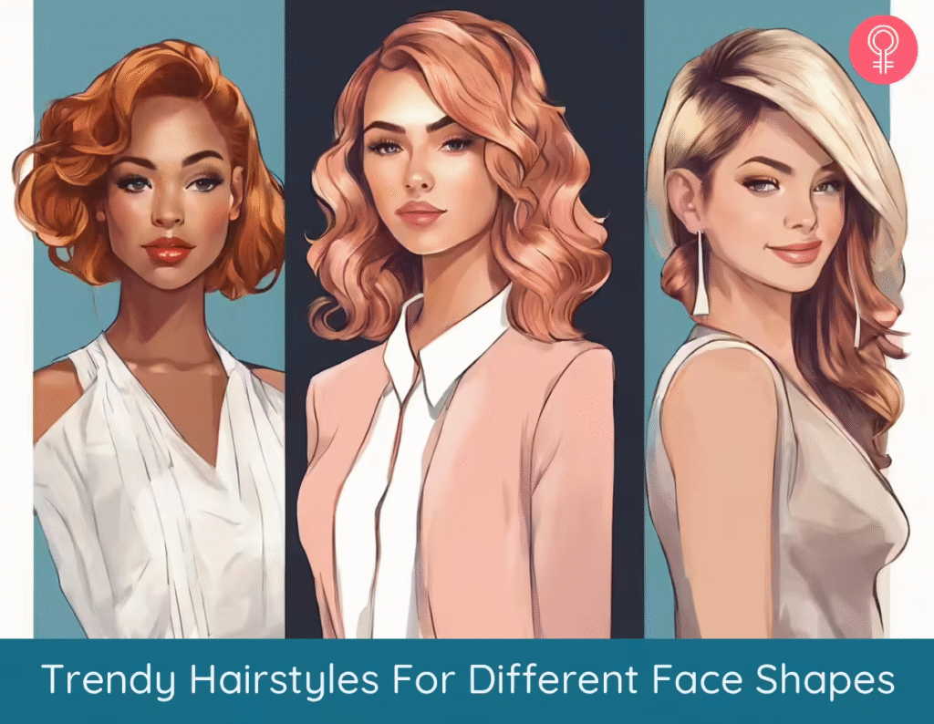 Hairstyles For Every Face Shape
